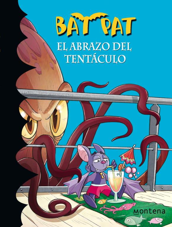 BAT PAT 21: EL ABRAZO DEL TENTACULO | 9788484419396 | PAVANELLO, ROBERTO | Llibreria Online de Tremp