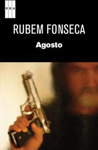 AGOSTO | 9788490061114 | FONSECA, RUBEM | Llibreria Online de Tremp