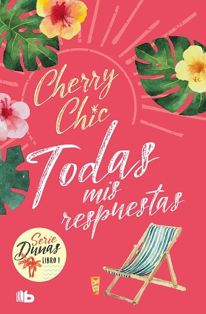 TODAS MIS RESPUESTAS (DUNAS 1) | 9788413147024 | CHERRY CHIC | Llibreria Online de Tremp