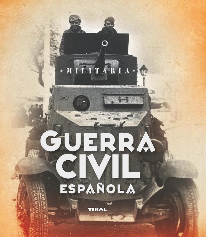 GUERRA CIVIL ESPAÑOLA | 9788499280714 | Llibreria Online de Tremp