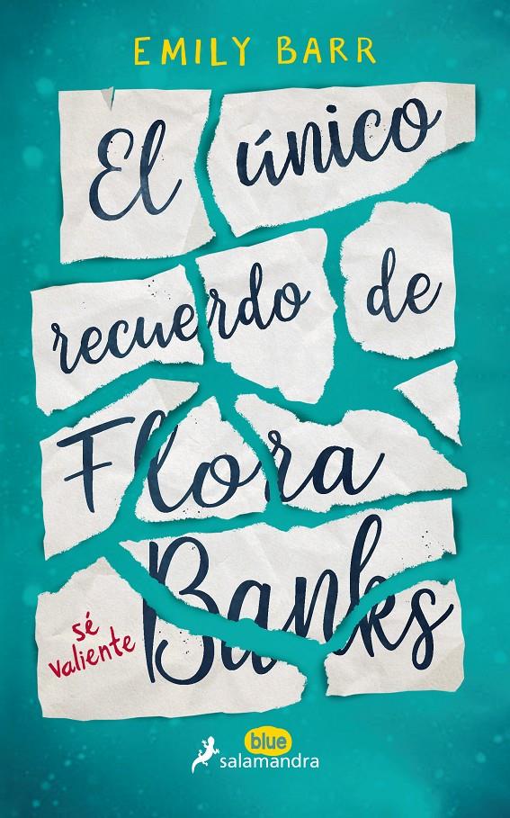 EL ÚNICO RECUERDO DE FLORA BANKS | 9788416555055 | BARR, EMILY | Llibreria Online de Tremp