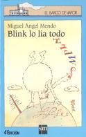 BLINK LO LIA TODO | 9788434841826 | MENDO, M.A. | Llibreria Online de Tremp