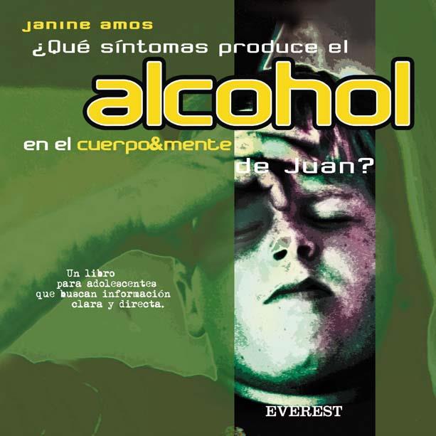 COMO AFECTA EL ALCOHOL EN EL CUERPO&MENTE DE JUAN? | 9788424187071 | AMOS, JANINE | Llibreria Online de Tremp