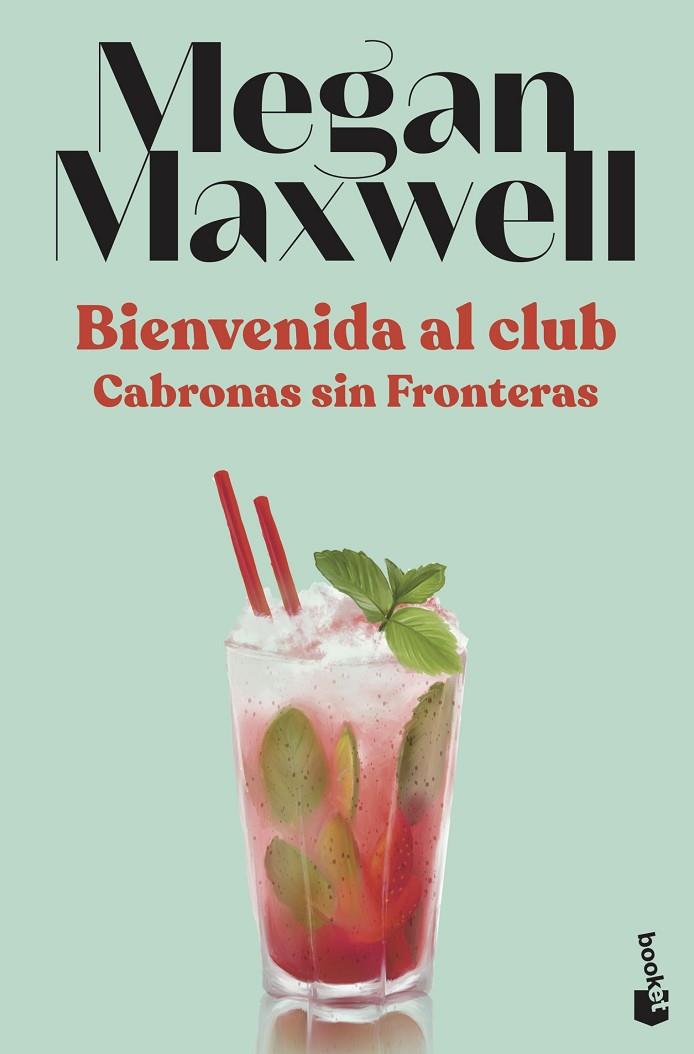 BIENVENIDA AL CLUB CABRONAS SIN FRONTERAS | 9788408230557 | MAXWELL, MEGAN | Llibreria Online de Tremp