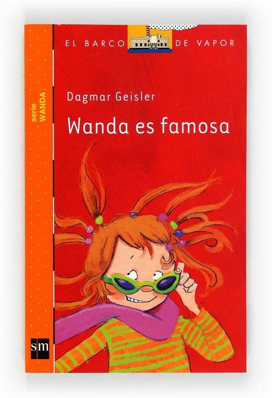 WANDA ES FAMOSA | 9788467556223 | GEISLER, DAGMAR | Llibreria Online de Tremp