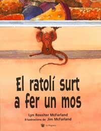 RATOLI SURT A FER UN MOS, EL | 9788478717088 | ROSSITER, LYN | Llibreria Online de Tremp