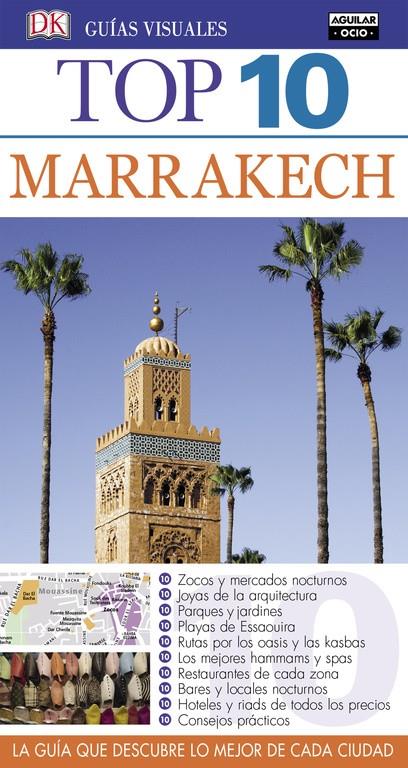 MARRAKECH (GUÍAS TOP 10) | 9788403516762 | VARIOS AUTORES | Llibreria Online de Tremp