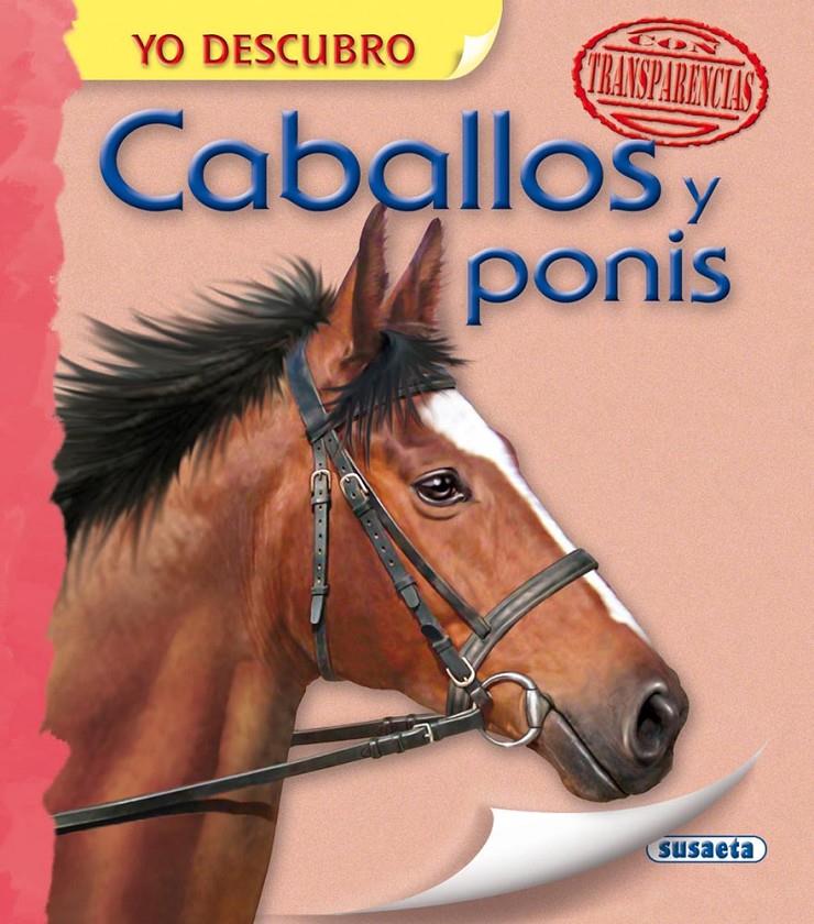 CABALLOS Y PONIS | 9788467724295 | SUSAETA, EQUIPO | Llibreria Online de Tremp