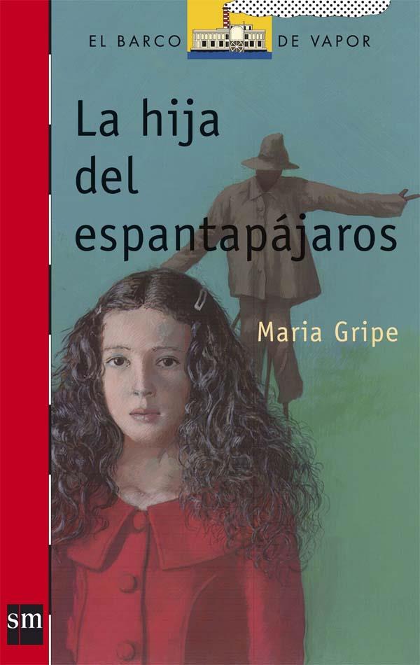 HIJA DEL ESPANTAPAJAROS, LA | 9788434808195 | GRIPE, MARIA | Llibreria Online de Tremp
