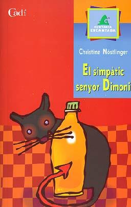 SIMPATIC SENYOR DIMONI, EL | 9788447406784 | NOSTLINGER, CHRISTINE