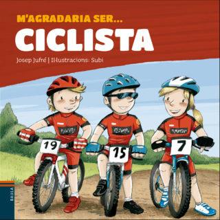 M'AGRADARIA SER. CICLISTA | 9788447937455 | Llibreria Online de Tremp