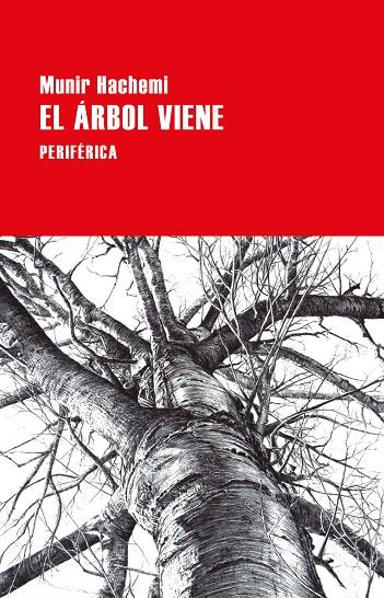 EL ÁRBOL VIENE | 9788418838750 | HACHEMI, MUNIR | Llibreria Online de Tremp