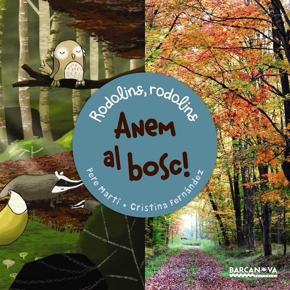 ANEM AL BOSC | 9788448941154 | MARTÍ I BERTRAN, PERE | Llibreria Online de Tremp