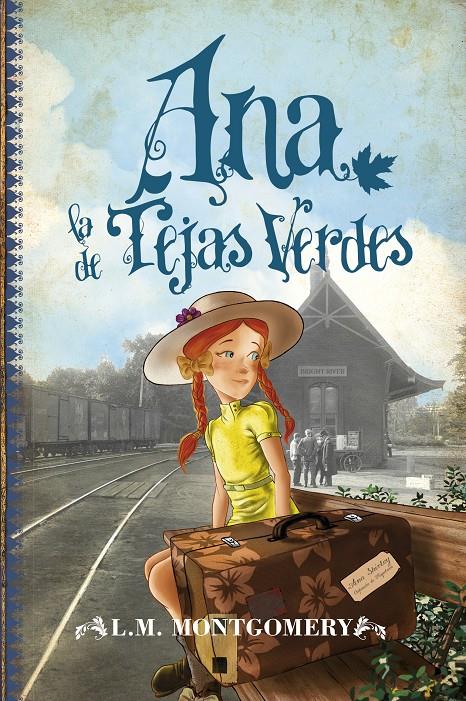 ANA, LA DE TEJAS VERDES | 9788496947924 | MONTGOMERY, LUCY MAUD | Llibreria Online de Tremp