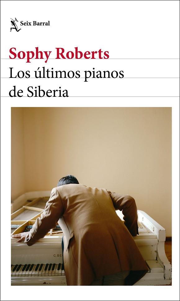 LOS ÚLTIMOS PIANOS DE SIBERIA | 9788432237904 | ROBERTS, SOPHY | Llibreria Online de Tremp