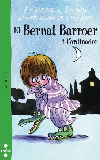 BERNAT BARROER I L'ORDINADOR, EL | 9788466104814 | SIMON, FRANCESCA | Llibreria Online de Tremp