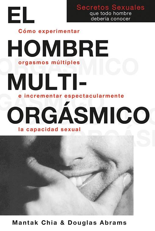 EL HOMBRE MULTIORGÁSMICO | 9788488066541 | CHIA, MANTAK/ABRAMS, DOUGLAS | Llibreria Online de Tremp