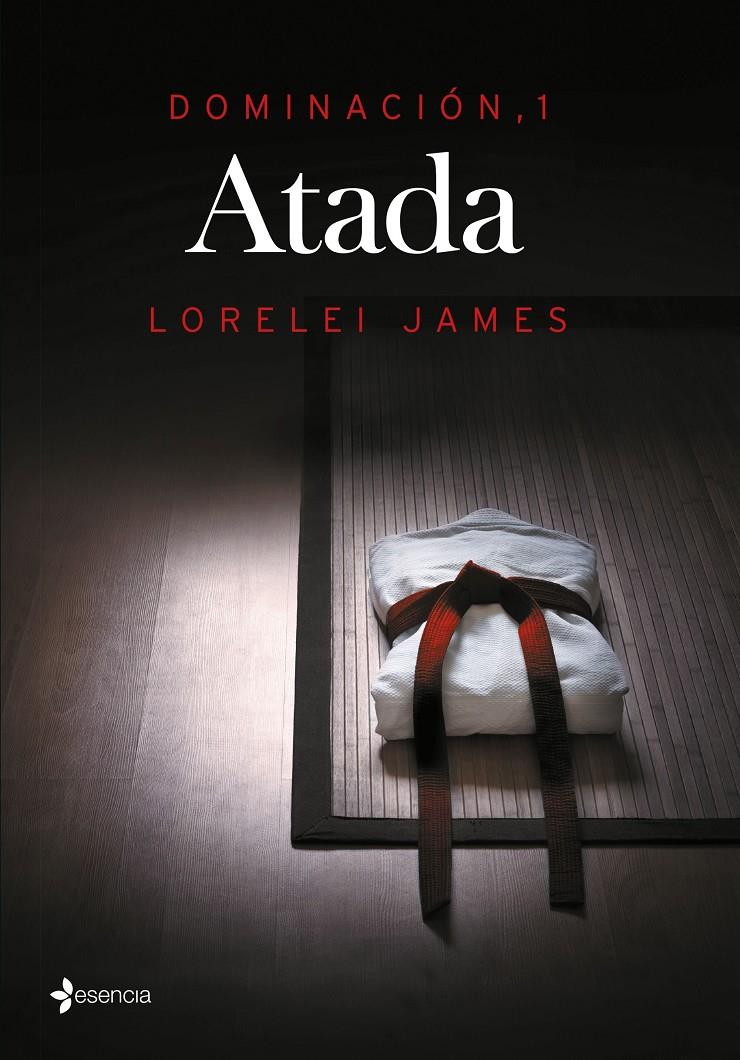 DOMINACIÓN, 1. ATADA | 9788408142980 | JAMES, LORELEI  | Llibreria Online de Tremp