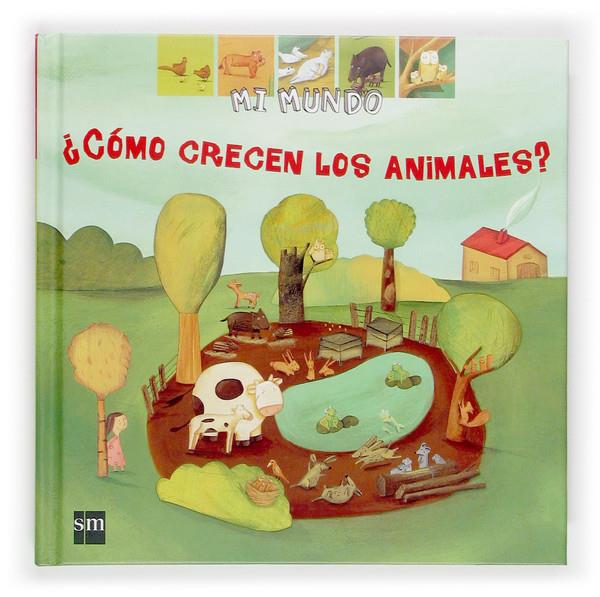 COMO CRECEN LOS ANIMALES? | 9788467502978 | BAUSSIER, SYLVIE ; GAMBINI, CECILE ; EYDOUX, ANNE | Llibreria Online de Tremp