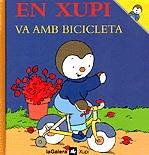 EN XUPI VA AMB BICICLETA | 9788424603601 | COURTIN, THIERRY | Llibreria Online de Tremp