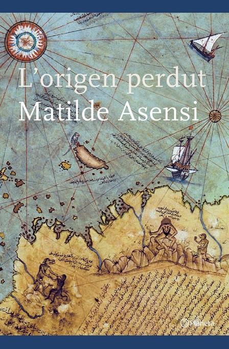 ORIGEN PERDUT, L' | 9788497081245 | ASENSI, MATILDE | Llibreria Online de Tremp