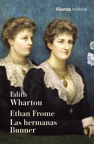 ETHAN FROME. LAS HERMANAS BUNNER | 9788491043171 | WHARTON, EDITH | Llibreria Online de Tremp