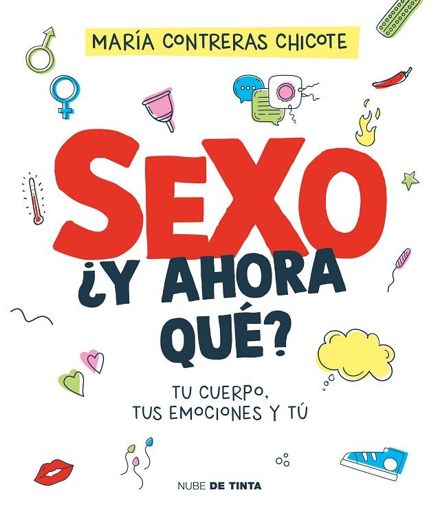 SEXO, ¿Y AHORA QUÉ? | 9788419514196 | CONTRERAS CHICOTE, MARÍA | Llibreria Online de Tremp