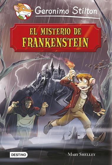 EL MISTERIO DE FRANKENSTEIN | 9788408130468 | STILTON, GERONIMO | Llibreria Online de Tremp