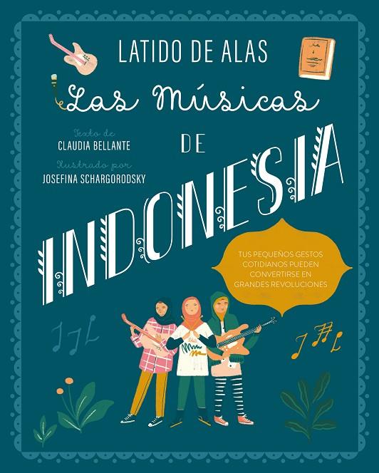 LAS MÚSICAS DE INDONESIA | 9788468346694 | BELLANTE, CLAUDIA | Llibreria Online de Tremp