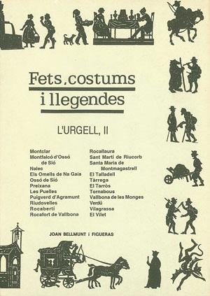 FETS COSTUMS I LLEGENDES. L' URGELL II | 9788479350352 | BELLMUNT FIGUERAS, JOAN | Llibreria Online de Tremp