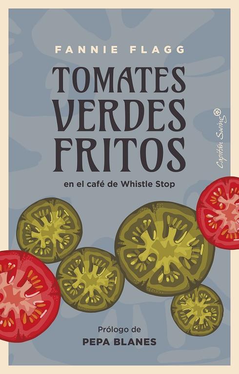 TOMATES VERDES FRITOS | 9788412779998 | FLAGG, FANNIE | Llibreria Online de Tremp