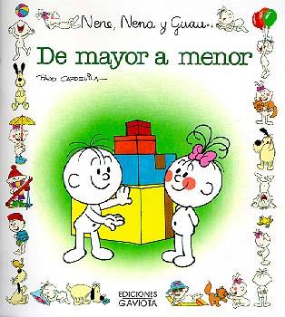 MAYOR A MENOR,DE.NENE,NENA Y GUAU | 9788439289401 | FRANCISCO CAPDEVILA BLANCO | Llibreria Online de Tremp