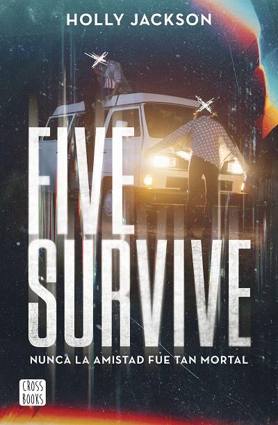 FIVE SURVIVE | 9788408273257 | JACKSON, HOLLY | Llibreria Online de Tremp