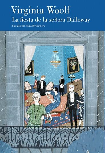 LA FIESTA DE LA SEÑORA DALLOWAY (EDICIÓN ILUSTRADA) | 9788426400574 | WOOLF, VIRGINIA | Llibreria Online de Tremp