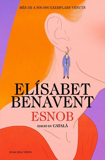 ESNOB (EDICIÓ EN CATALÀ) | 9788419756343 | BENAVENT, ELÍSABET | Llibreria Online de Tremp