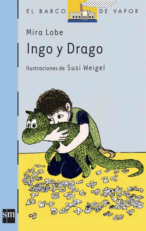 INGO Y DRAGO | 9788434813083 | LOBE, MIRA | Llibreria Online de Tremp