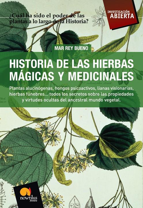 HISTORIA DE LAS HIERBAS MAGICAS Y MEDICINALES | 9788497634281 | REY BUENO, MAR | Llibreria Online de Tremp