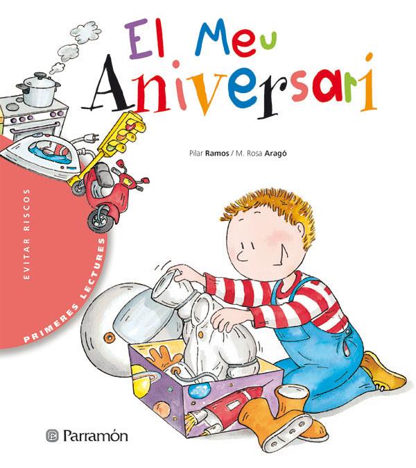 MEU ANIVERSARI, EL | 9788434225282 | RAMOS, PILAR; ARAGO, M. ROSA | Llibreria Online de Tremp