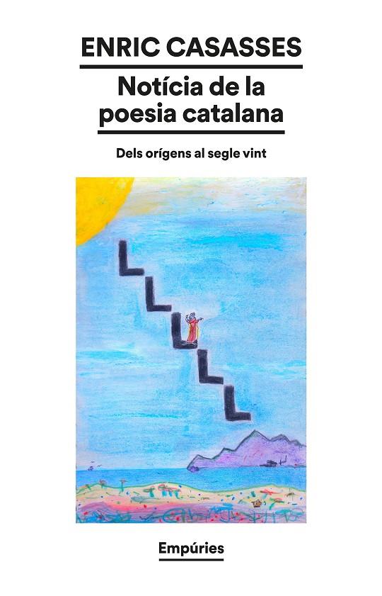 NOTÍCIA DE LA POESIA CATALANA | 9788419729583 | CASASSES, ENRIC | Llibreria Online de Tremp