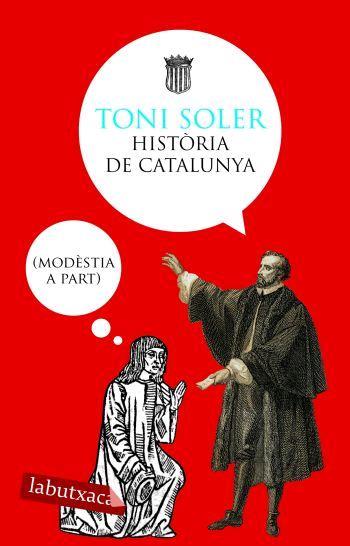 HISTORIA DE CATALUNYA | 9788496863118 | SOLER, TONI | Llibreria Online de Tremp