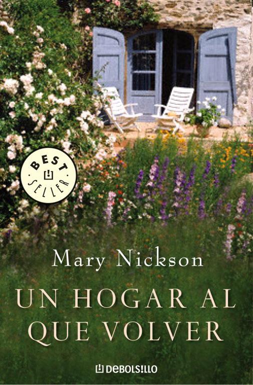 HOGAR AL QUE VOLVER, UN | 9788483464786 | NICKSON, MARY | Llibreria Online de Tremp