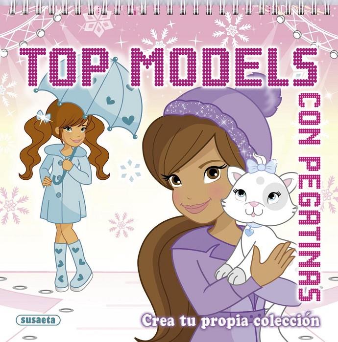 TOP MODELS CON PEGATINAS 4 | 9788467723656 | SUSAETA, EQUIPO | Llibreria Online de Tremp