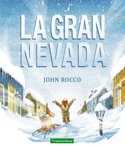 LA GRAN NEVADA | 9788494284298 | JOHN ROCCO | Llibreria Online de Tremp