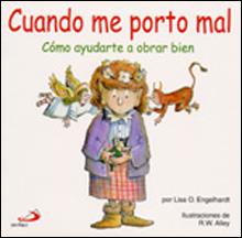 CUANDO ME PORTO MAL | 9788428524056 | ENGELHARDT, LISA O. ; ALLEY, R.W. | Llibreria Online de Tremp