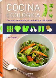 CUINA ECOLOGICA | 9789089985590 | Llibreria Online de Tremp