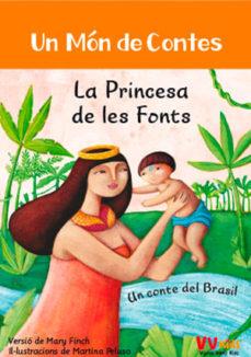 LA PRINCESA DE LES FONTS (VVKIDS) | 9788468251837 | BAREFOOT BOOKS LTD | Llibreria Online de Tremp