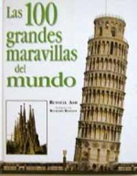 100 GRANDES MARAVILLAS DEL MUNDO, LAS | 9788427258624 | ASH, RUSSELL; BONSON, RICHARD | Llibreria Online de Tremp