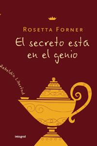 SECRETO ESTA EN EL GENIO | 9788498671223 | FORNER, ROSETTA | Llibreria Online de Tremp