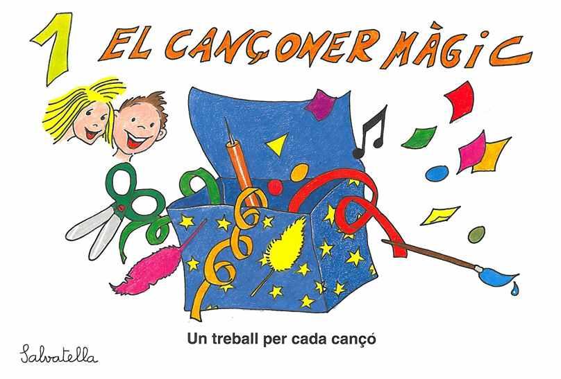 CANÇONER MAGIC 1, EL | 9788472108202 | TORRENS, ROSA | Llibreria Online de Tremp