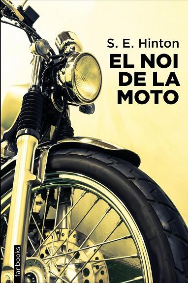 EL NOI DE LA MOTO | 9788418327896 | HINTON, S. E. | Llibreria Online de Tremp